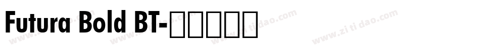 Futura Bold BT字体转换